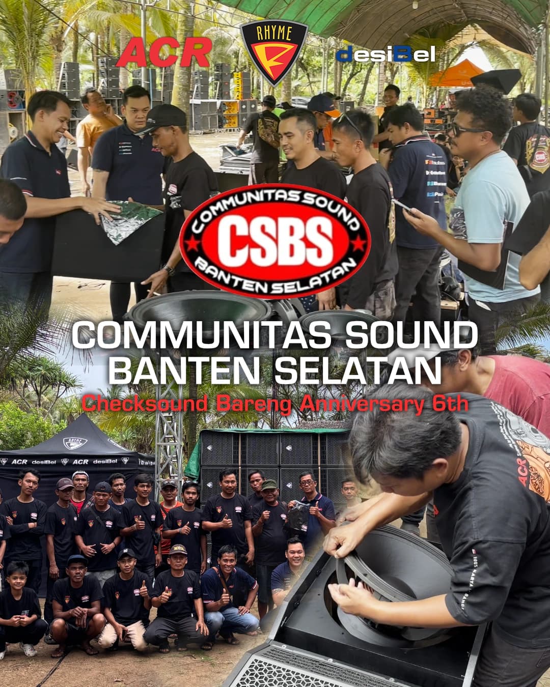 ACR RHYME DESIBEL MENJADI SPONSOR TUNGGAL DI CSBS BANTEN