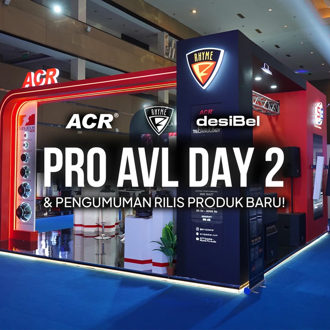 KESERUAN ACR RHYME DESIBEL DI ACARA PRO AVL INDONESIA EXPO 2024