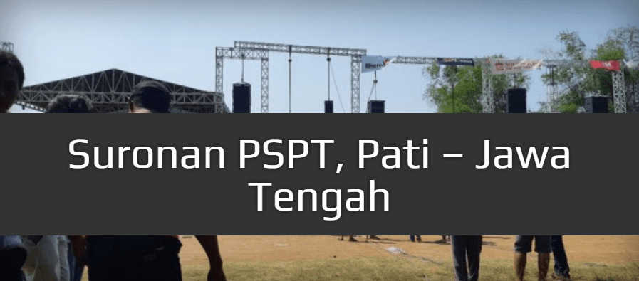Suronan PSPT, Pati - Jawa Tengah