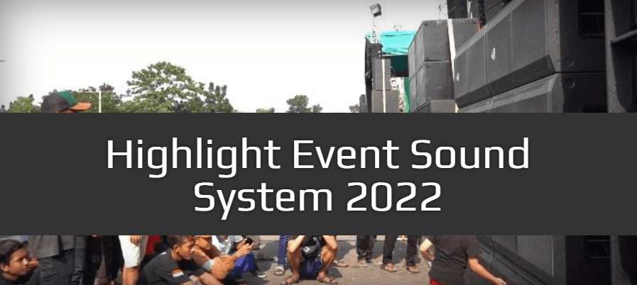 Highlight Event Sound System 2022