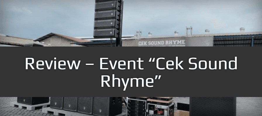 Review – "Cek Sound Rhyme" Event